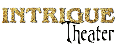 Intrigue Update Summer 2025 - Intrigue Theater